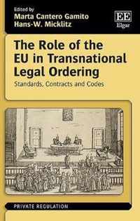 The Role of the EU in Transnational Legal Ordering