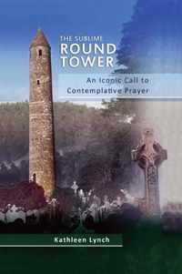 The Sublime Round Tower