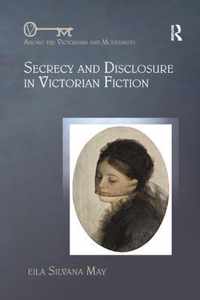 Secrecy and Disclosure in Victorian Fiction