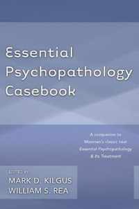 Essential Psychopathology Casebook