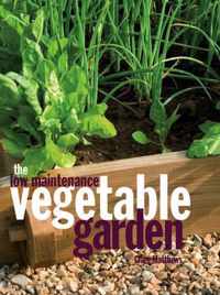 The Low Maintenance Vegetable Garden