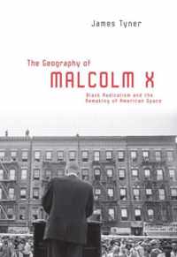 The Geography of Malcolm X