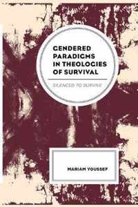 Gendered Paradigms in Theologies of Survival