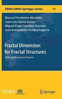 Fractal Dimension for Fractal Structures