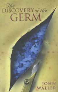 The Discovery of the Germ