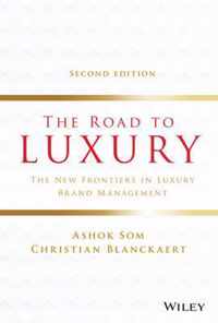 The Road to Luxury - The New Frontiers in Luxury Brand Management