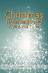 Christmas Reimagined