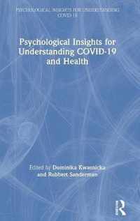 Psychological Insights for Understanding COVID-19 and Health