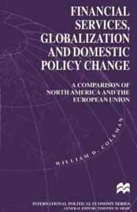 Financial Services, Globalization and Domestic Policy Change