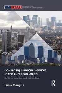 Governing Financial Services in the European Union