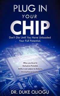 Plug in Your Chip