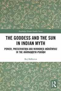 The Goddess and the Sun in Indian Myth