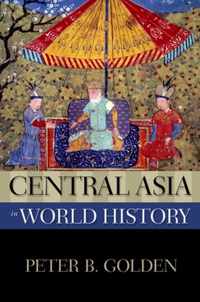 Central Asia In World History