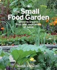 The Small Food Garden