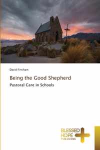 Being the Good Shepherd