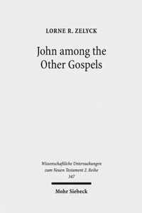 John among the Other Gospels