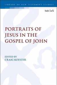 Portraits of Jesus in the Gospel of John