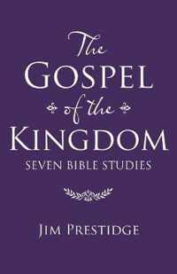 The Gospel of the Kingdom