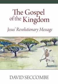 The Gospel of the Kingdom