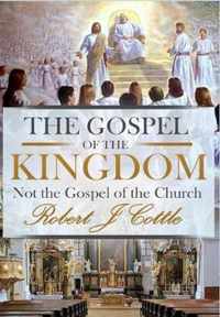 The Gospel of the Kingdom