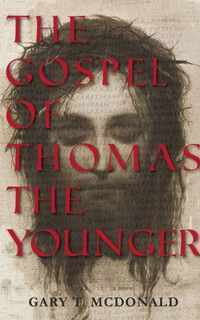 The Gospel of Thomas (The Younger)