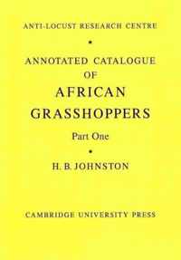 Annotated Catalogue of African Grasshoppers 2 Part Paperback Set