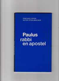 Paulus rabbi en apostel