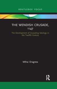 The Wendish Crusade, 1147