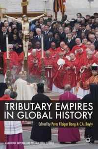 Tributary Empires in Global History