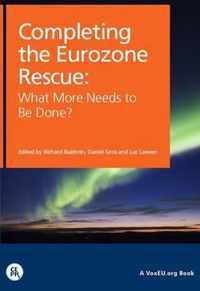 Completing the Eurozone Rescue