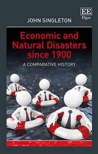 Economic and Natural Disasters Since 1900