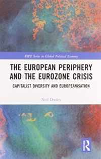 The European Periphery and the Eurozone Crisis