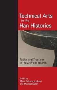 Technical Arts in the Han Histories