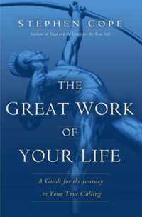 The Great Work Of Your Life