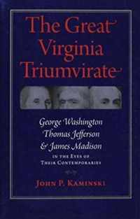 The Great Virginia Triumvirate