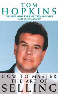 How to Master the Art of Selling