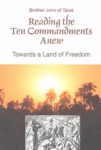 Reading the Ten Commandments Anew