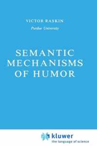 Semantic Mechanisms of Humor