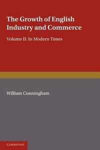 The Growth of English Industry and Commerce