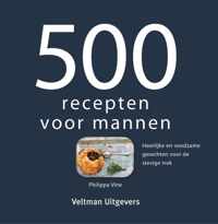 500 Recepten Voor Mannen - Philippa Vine - Hardcover (9789048318032)