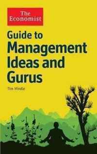 Guide To Management Ideas & Gurus