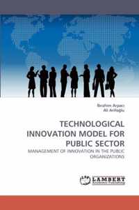 Technological Innovation Model for Public Sector