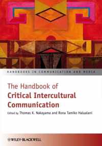 The Handbook of Critical Intercultural Communication