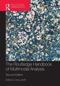 The Routledge Handbook of Multimodal Analysis