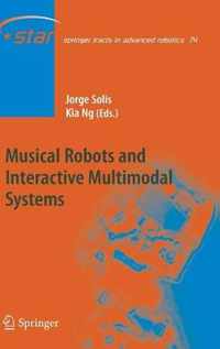 Musical Robots and Interactive Multimodal Systems