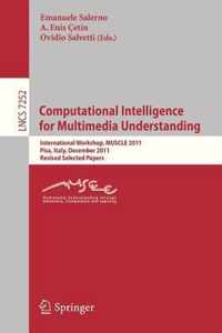 Computational Intelligence for Multimedia Understanding