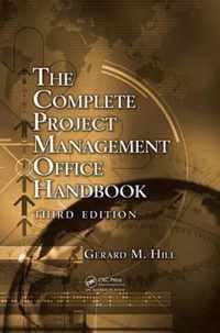 The Complete Project Management Office Handbook