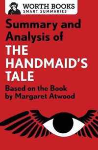 Summary and Analysis of the Handmaid's Tale