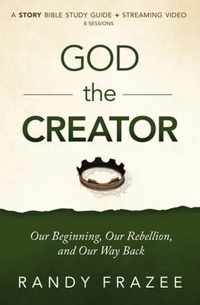 God the Creator Bible Study Guide plus Streaming Video