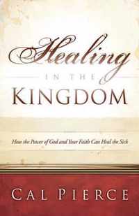 Healing in the Kingdom